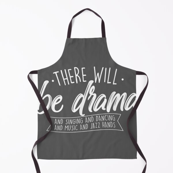 Item preview, There Will Be Drama - Theatre Musical Actor Stage Performer designed and sold by zyxig.