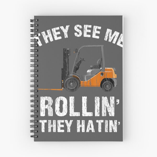 Item preview, They See Me Rollin' They Hatin' Funny Forklift Driver designed and sold by zyxig.