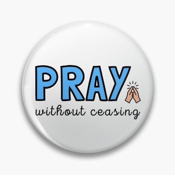 Item preview, Pray Without Ceasing (Bible verse) designed and sold by CherieTree.