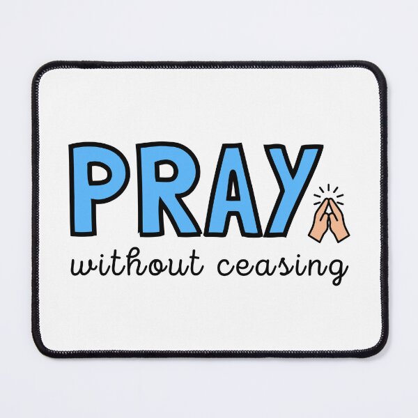 Item preview, Pray Without Ceasing (Bible verse) designed and sold by CherieTree.
