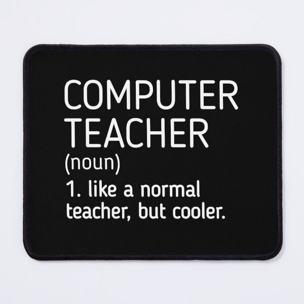 Item preview, Computer Teacher Definition designed and sold by Eriksonshop.