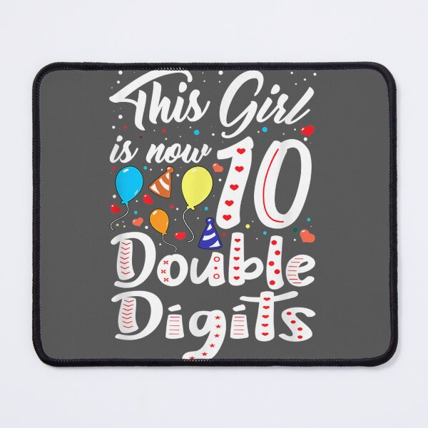 Item preview, This Girl Is Now 10 Double Digits 10th Birthday designed and sold by zyxig.