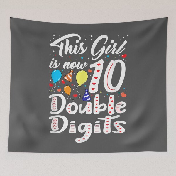Item preview, This Girl Is Now 10 Double Digits 10th Birthday designed and sold by zyxig.