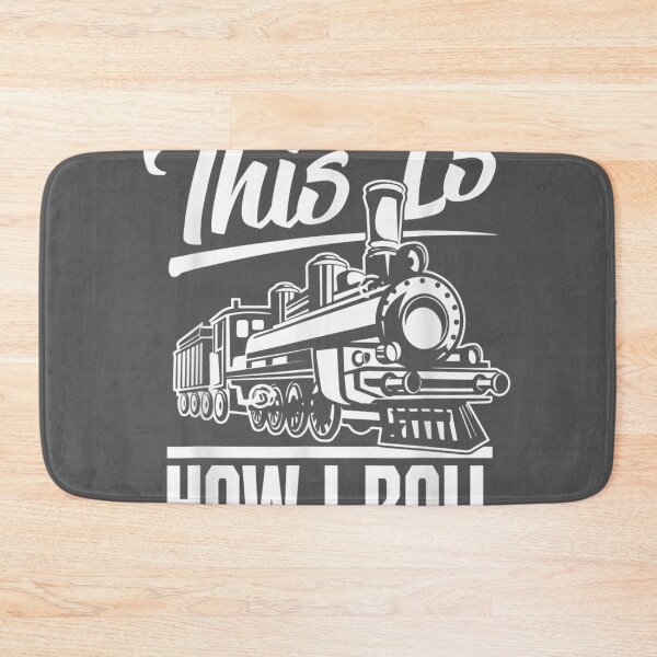 Item preview, This Is How I Roll Train Engineer & Railroad Lovers designed and sold by zyxig.