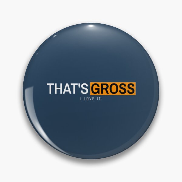 Item preview, THAT'S GROSS designed and sold by JurrienAanholt.