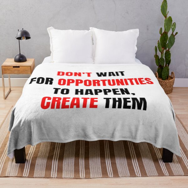 Item preview, Don't wait for opportunities to happen, create them designed and sold by HuGoDesignZ.