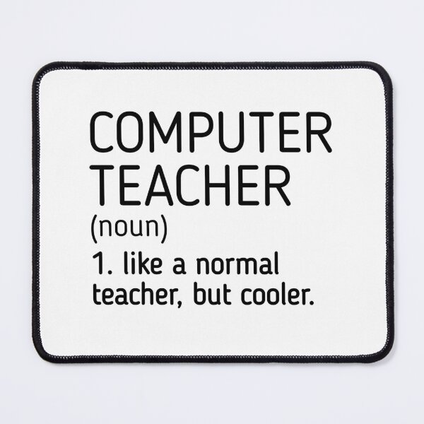 Item preview, Computer Teacher Definition designed and sold by Eriksonshop.