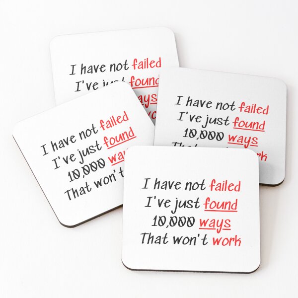 Item preview, I have not failed, I've just found 10,000 ways that won't work designed and sold by HuGoDesignZ.