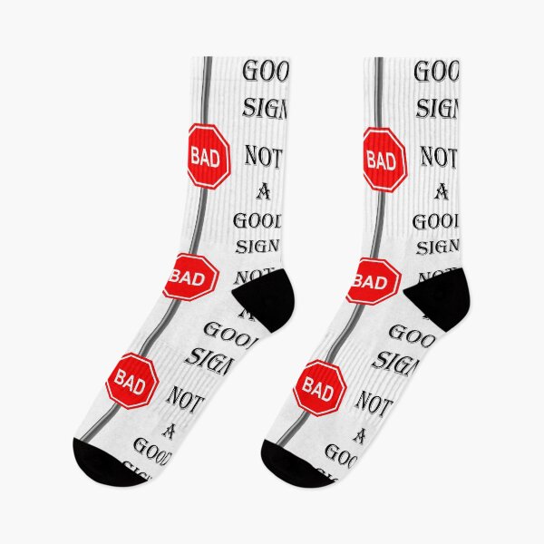 Item preview, NOT A GOOD SIGN designed and sold by DomGDesign.