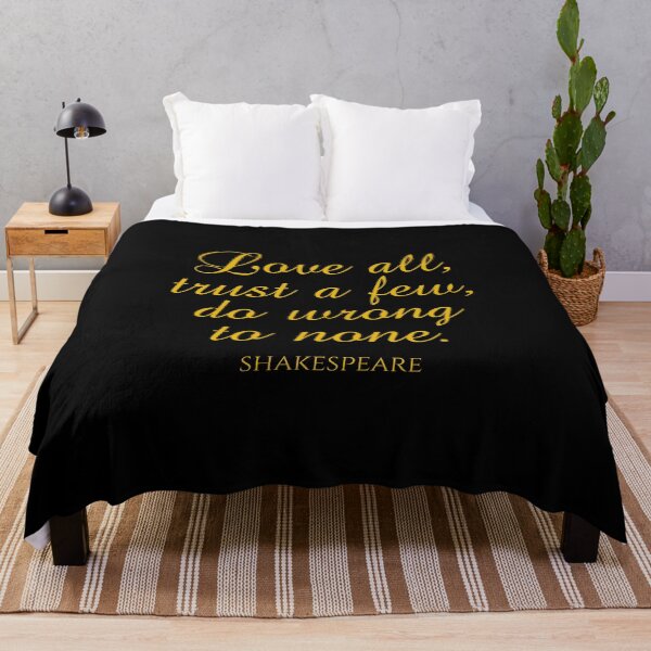 Item preview, Shakespeare Quote - Love All Trust A Few Do Wrong To None - Gold designed and sold by PhiloJourney.