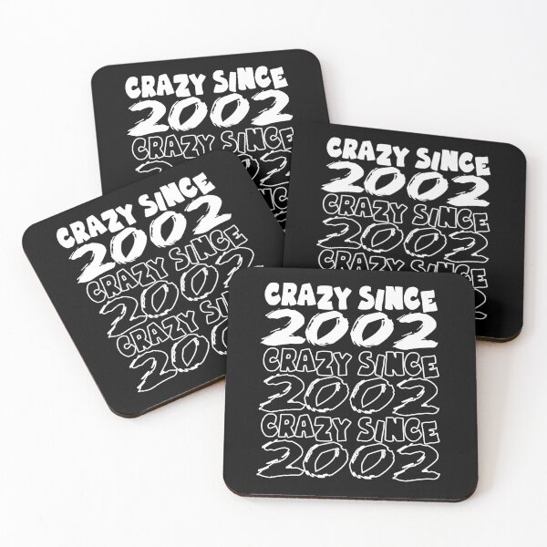 Item preview, Crazy Since 2002 For Men And Women Birthday designed and sold by Merchandiser099.