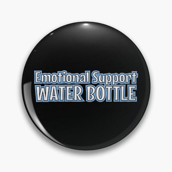 Item preview, emotional support water bottle - this is my emotional support designed and sold by MOONINSPIRATION.