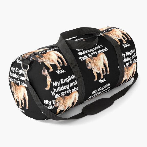 Item preview, My English Bulldog and I Talk Shh About You designed and sold by HelloFromAja.
