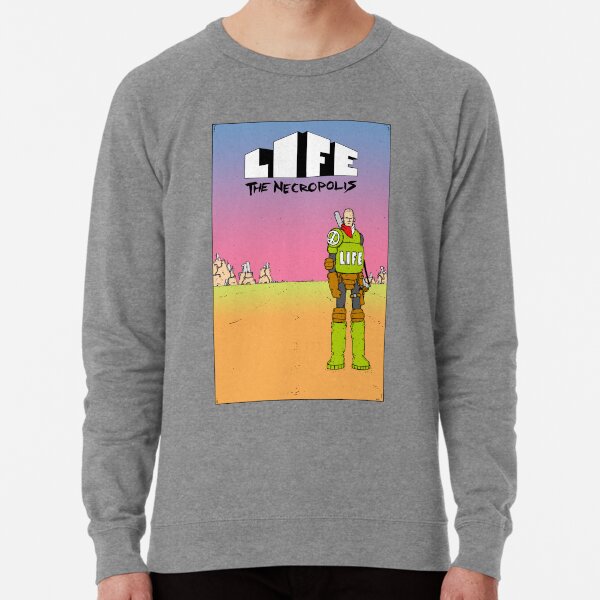 Life The Necropolis: Hills Lightweight Sweatshirt