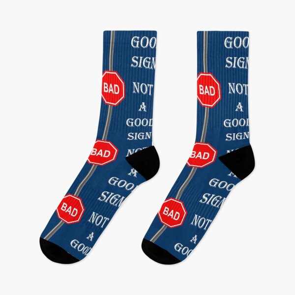 Item preview, NOT A GOOD SIGN designed and sold by DomGDesign.