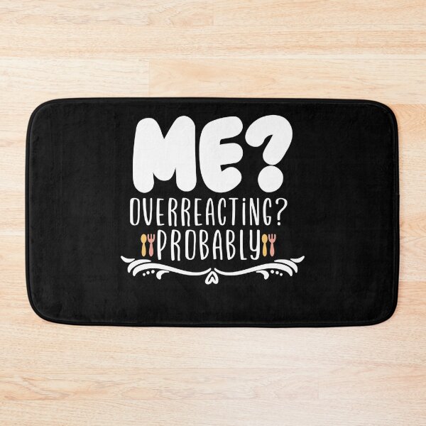 Item preview, ME OVERREACTING PROBABLY MATCHING CLOTHES FOR HALLOWEEN OR CHRISTMAS GIFTS FOR MOTHERS designed and sold by todaytees.