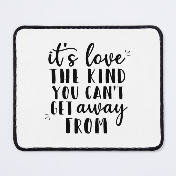 Item preview, It's love. The kind you can't get away from. designed and sold by saragiampy.