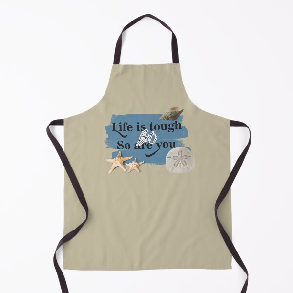 Item preview, Life is Tough but so are You designed and sold by Stephanndesigns.