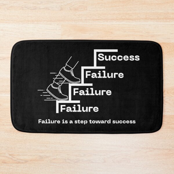 Item preview, Failure is a Step Towards Success designed and sold by BetterLifeToday.