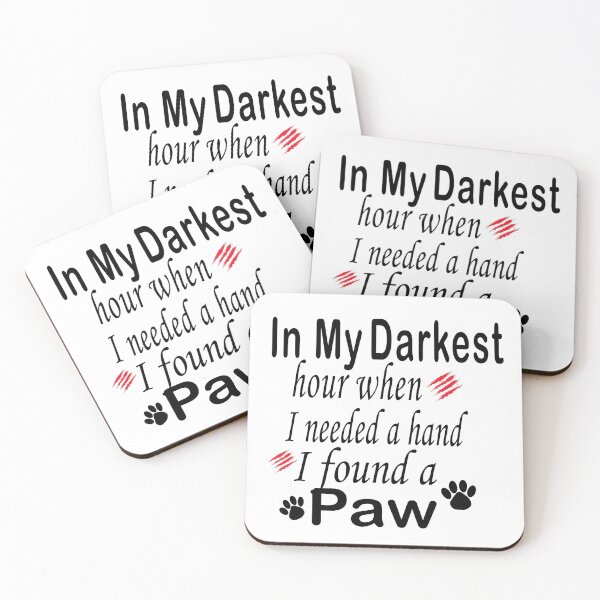 Item preview, In my Darkest hour when I needed a hand I found a paw funny t-shirt  designed and sold by Ami Ne.
