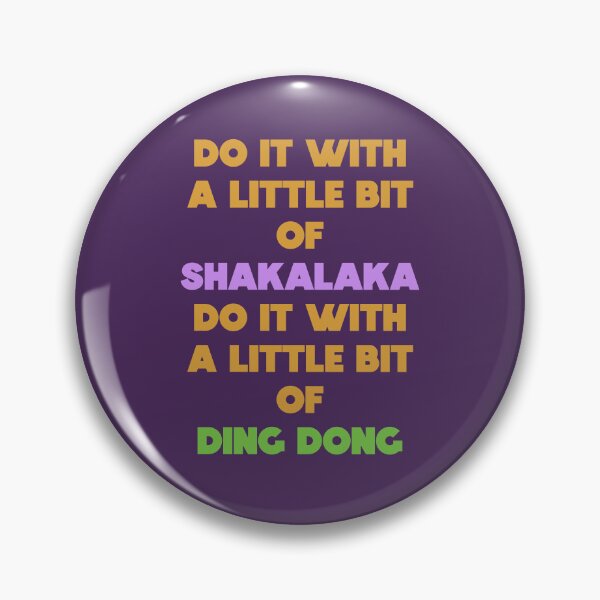 Item preview, SHAKALAKA DING DONG designed and sold by JeffMyLife.