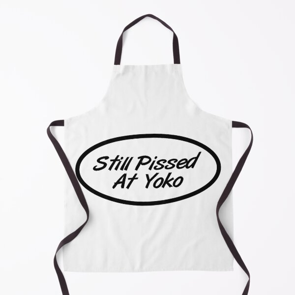 Item preview, Still Pissed at YOKO designed and sold by BankrobberGus.