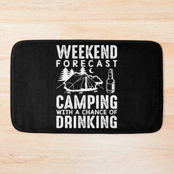 Item preview, Camping With A Chance Of Drinking Alcohol Beer Lover Camper designed and sold by haselshirt.