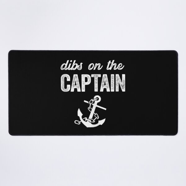Item preview, Funny Captain Wife Dibs on the Captain designed and sold by CarlFio.