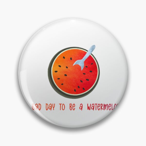 Item preview, Bad day to be a watermelon designed and sold by Vera Styles.