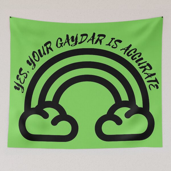 Item preview, Yes Your Gaydar Is Accurate Black And White Rainbow In Green designed and sold by LuckyKermit.
