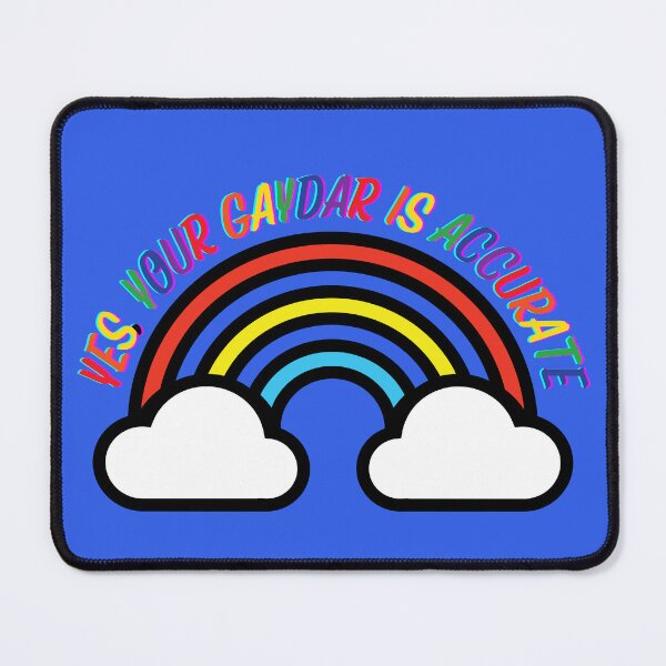 Item preview, Yes Your Gaydar Is Accurate Rainbow With Clouds In Blue designed and sold by LuckyKermit.
