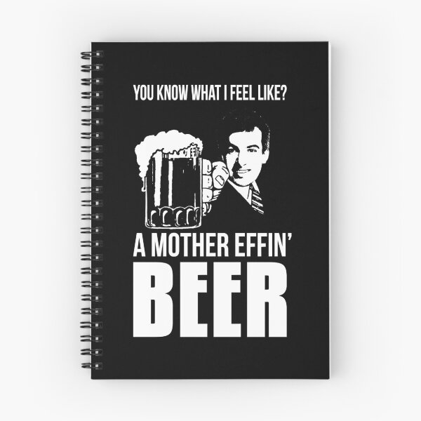 Item preview, A Mother Effin_ Beer designed and sold by RatRunnersd.