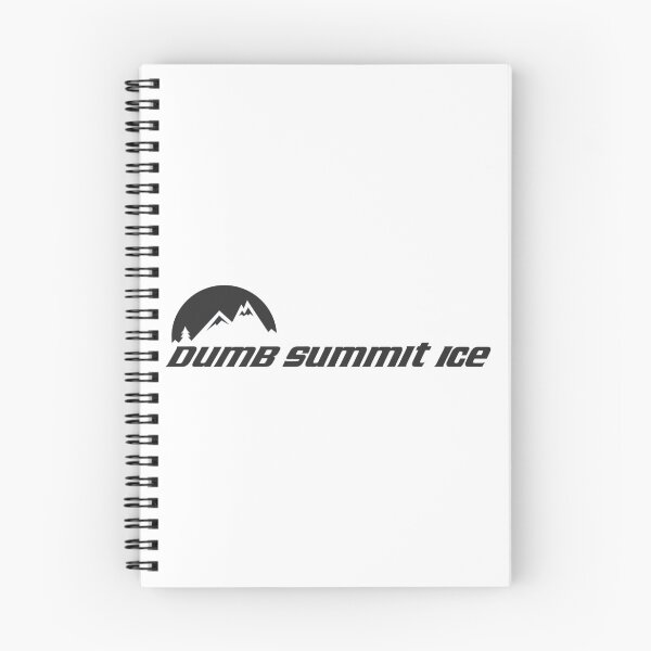 Item preview, Dumb... Summit Ice designed and sold by RatRunnersd.