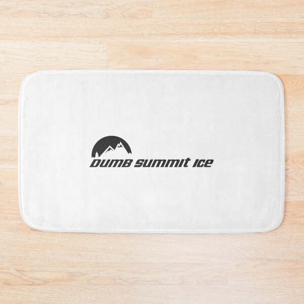 Item preview, Dumb... Summit Ice designed and sold by RatRunnersd.