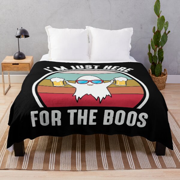 Item preview, I'm Just Here For The Boos designed and sold by my-pro-designer.