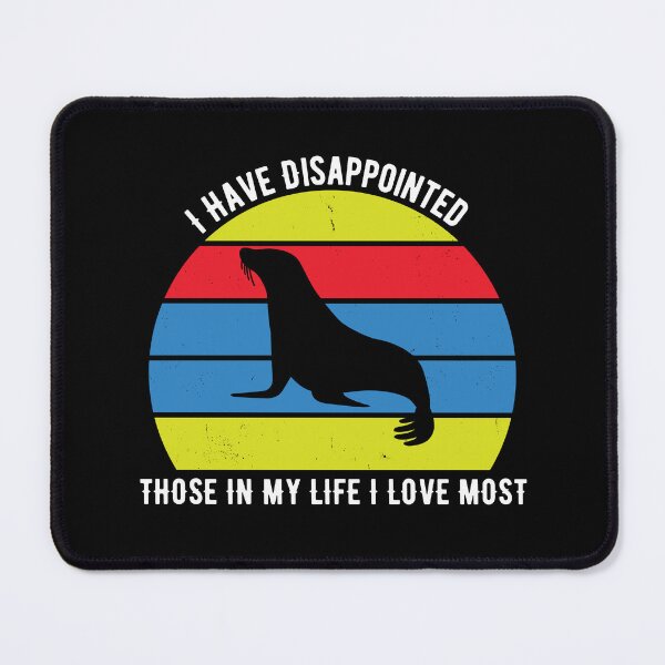 Item preview, I Have Disappointed Those In My Life I Love Most designed and sold by Mawter.