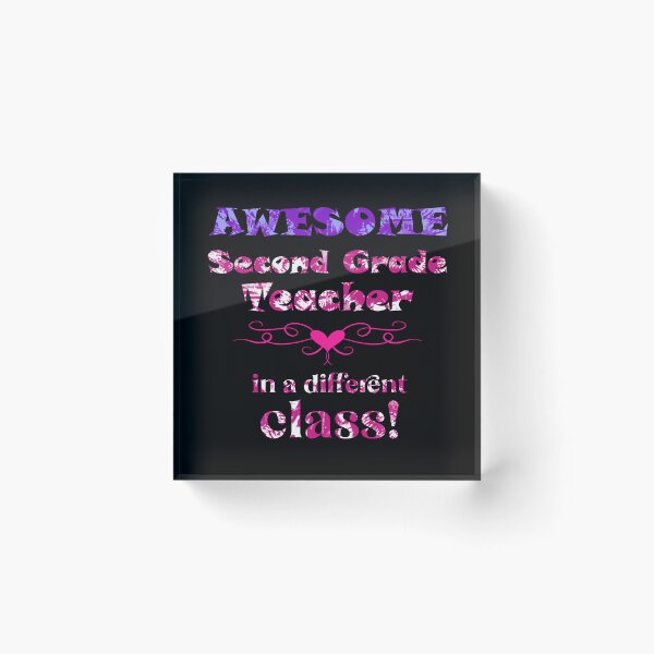 Item preview, AWESOME Second Grade Teacher in a different class! designed and sold by captainpeter.