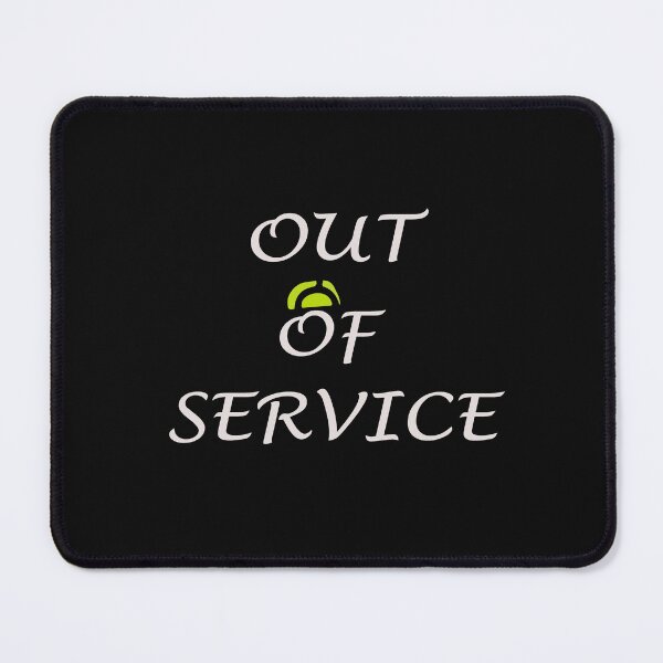 Item preview, out of service designed and sold by toufikpromo.