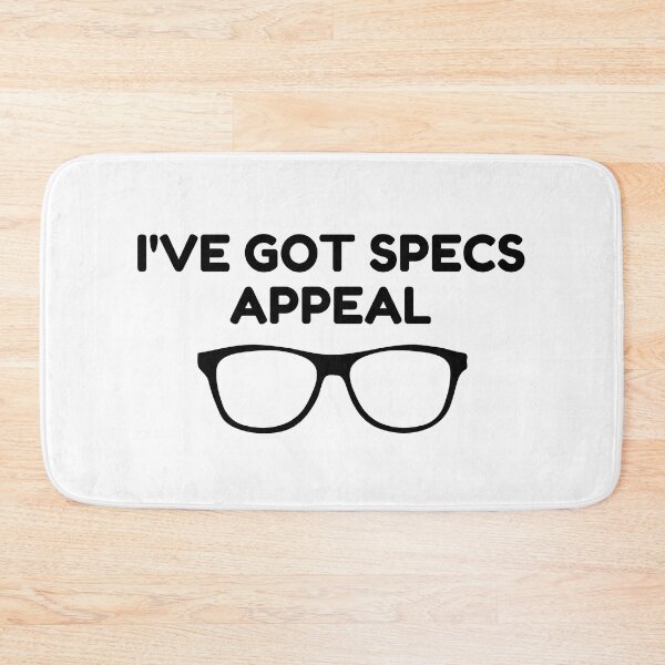 Item preview, I've Got Specs Appeal - Funny designed and sold by Pixelish.