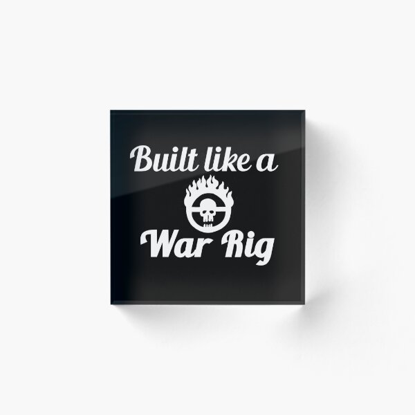 Item preview, Built Like a War Rig (White) designed and sold by causa.