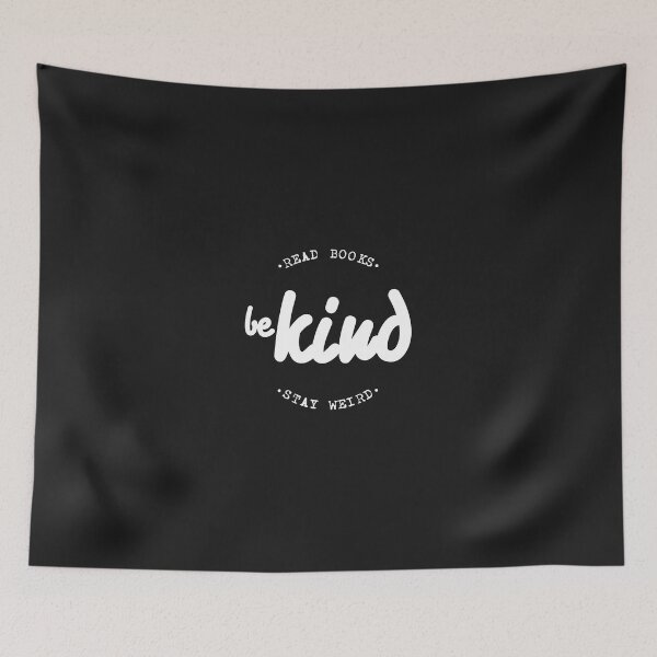 Item preview, Read Books Be Kind Stay Weird designed and sold by Mqyou.