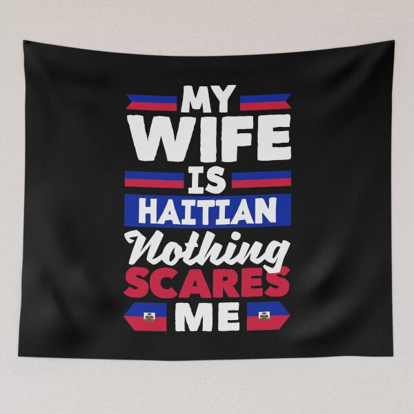 Item preview, Haiti Haitian Haiti Flag Wife Funny designed and sold by ShopTheStyle.