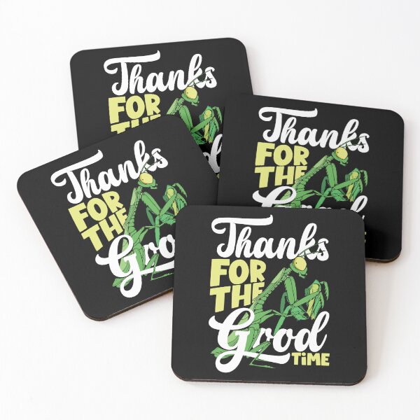 Item preview, Praying Mantis Insect Bug Collector Thanks For The Good Time designed and sold by ShopTheStyle.