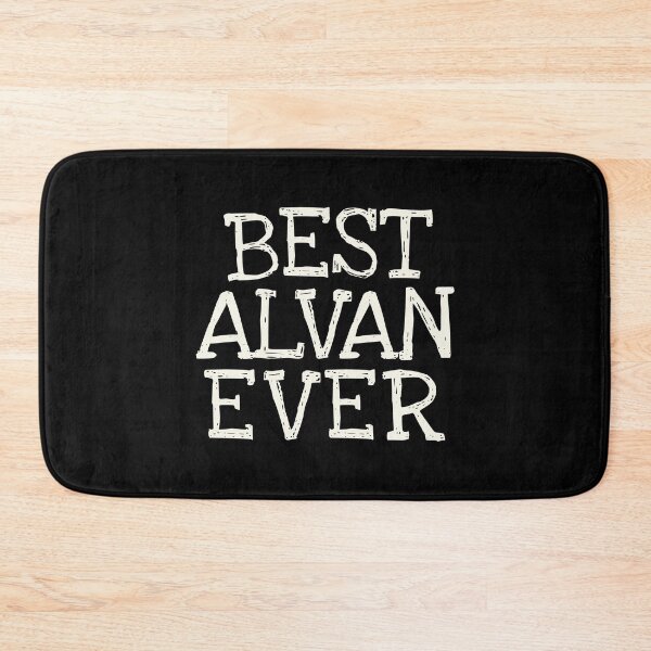 Item preview, Best Alvan Ever Funny Personalized Name designed and sold by MariosNydras.