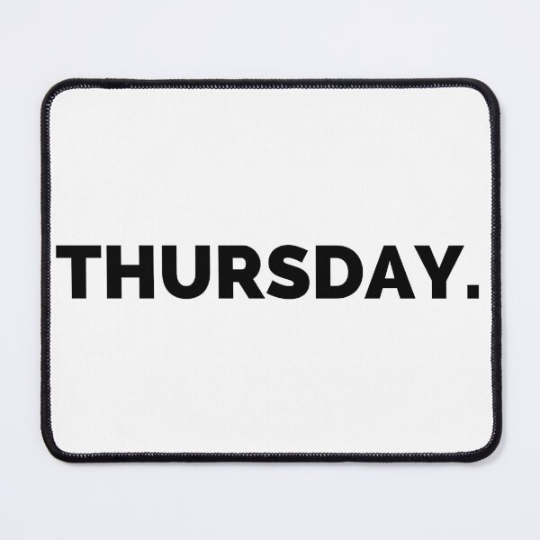 Item preview, Thursday Day Of The Week designed and sold by peacefulcreator.