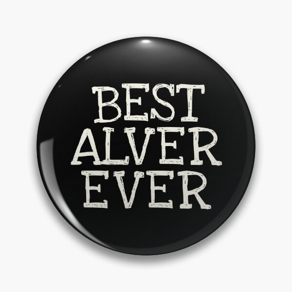 Item preview, Best Alver Ever Funny Personalized Name designed and sold by MariosNydras.