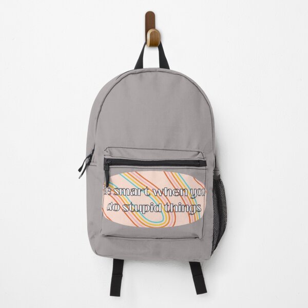 Item preview, Be Smart When You Do Stupid Things designed and sold by Pink Ribbon.