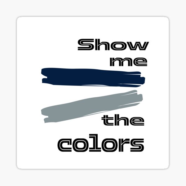 Item preview, Show me the colors blue and silver designed and sold by RemieJames.