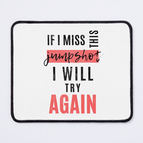 Item preview, if i miss this jumpshot i will try again : Cute Shirt, Classic T-Shirt, Quote T-shirt, funny quotes, motivated quotes, funny quotes birthday gift,  designed and sold by StoreSB.