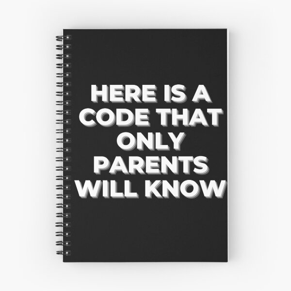 Item preview, Here Is A Code That Only Parents Will Know designed and sold by Ivy-si.